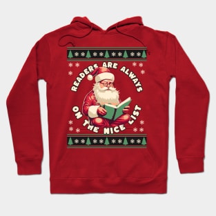 Santa says Readers are Always on the Nice List Hoodie